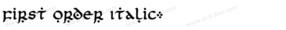 First Order Italic字体转换
